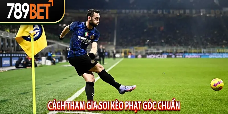 Cách tham gia soi kèo phạt góc